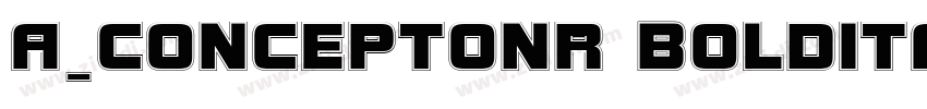 a_ConceptoNr BoldIta字体转换